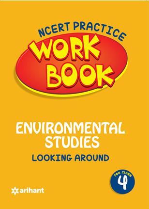 Arihant WORKBOOK ENVIRONMENTAL STUDIES CBSE Class IV